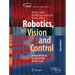 Robotics, Vision and Control: Fundamental Algorithms in Matlab(r)
