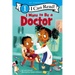 I Want to Be a Doctor: A My Community I Can Read