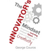 The Innovator's Mindset: Empower Learning, Unleash Talent, and Lead a Culture of Creativity