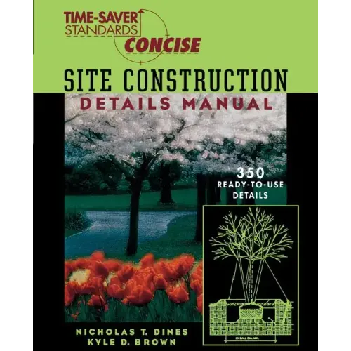 Time-Saver Standards Site Construction Details Manual