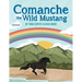 Comanche the Wild Mustang