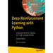 Deep Reinforcement Learning with Python: Rlhf for Chatbots and Large Language Models