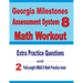 Georgia Milestones Assessment System 8 Math Workout: Extra Practice Questions and Two Full-Length Practice GMAS Math Tests