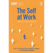 The Self at Work: Fundamental Theory and Research