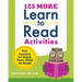 125 More Learn to Read Activities: Fun Lessons to Teach Your Child to Read