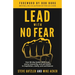 Lead With No Fear: Your 90-day leader shift from worry, insecurity, and self-doubt to inspiration, clarity, and confidence