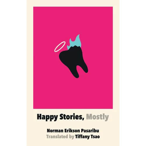 Happy Stories, Mostly