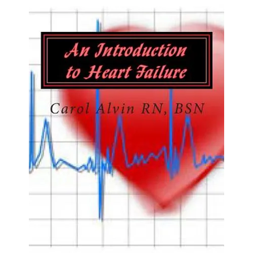 An Introduction to Heart Failure