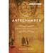 The Antechamber: Toward a History of Waiting