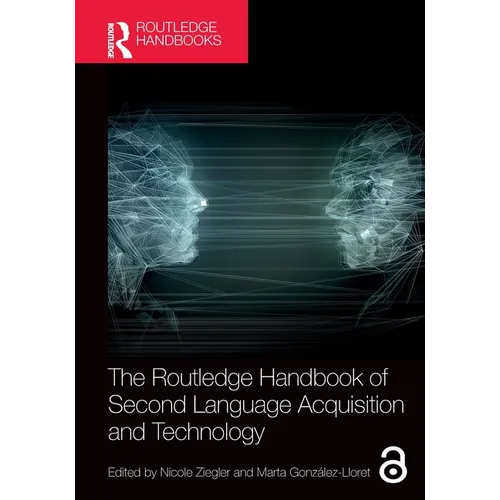 The Routledge Handbook of Second Language Acquisition and Technology