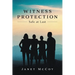 Witness Protection: Safe at Last