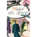 Wicked St. Louis