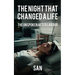 The Night that Changed a Life: The unspoken after Labour