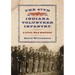 The 47th Indiana Volunteer Infantry: A Civil War History