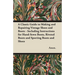 A Classic Guide to Making and Repairing Vintage Shoes and Boots - Including Instructions for Hand-Sewn Boots, Riveted Boots and Sporting Boots and Sho