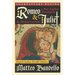 Romeo and Juliet: A New English Translation by Michael Curtotti (English-Italian Parallel Edition)