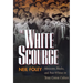 The White Scourge: Mexicans, Blacks, and Poor Whites in Texas Cotton Culture Volume 2