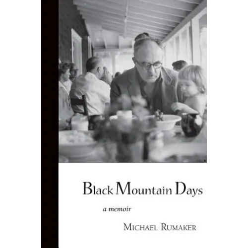 Black Mountain Days