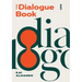 The Dialogue Book