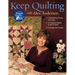Keep Quilting with Alex Anderson: - 7 Skill-Building Piecing Techniques - 16 Traditional Blocks to Mix & Match - 6 Sampler Star Projects
