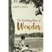 The Dwelling Place of Wonder