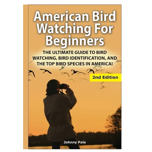 American Bird Watching for Beginners