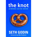 The Knot: Problems Can Be Solved