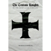 The Teutonic Knights in the Holy Land, 1190-1291