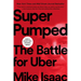 Super Pumped: The Battle for Uber