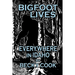 Bigfoot Lives Everywhere in Idaho