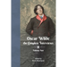 Oscar Wilde - The Complete Interviews - Volume Two
