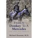 From a Donkey to a Mercedes: The Case for America