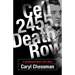 Cell 2455, Death Row: A Condemned Man's Own Story