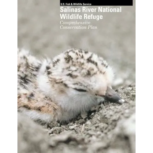 Salinas River National Wildlife Refuge Comprehensive Conservation Plan