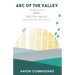 Arc of the Valley: The inside story of Mint, Silicon Valley, Soaring Success, and Selling Out