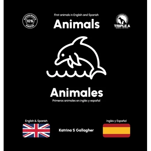 Animals / Animales: First Animals in English and Spanish