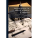 The Architect, Or, Practical House Carpenter