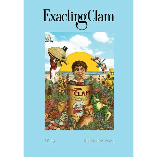 Exacting Clam No. 13: Summer 2024