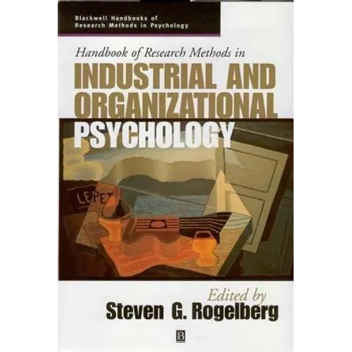 Handbook of Research Methods in Industrial and Organizational Psychology