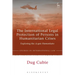 The International Legal Protection of Persons in Humanitarian Crises: Exploring the Acquis Humanitaire
