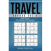 Travel Sudoku Vol. 1: 200 Easy to Hard Puzzles
