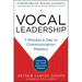 Vocal Leadership: 7 Minutes a Day to Communication Mastery, with a Foreword by Roger Goodell