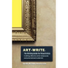 Art-Write: The Writing Guide for Visual Artists