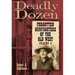 Deadly Dozen: Forgotten Gunfighters of the Old West, Vol. 2 Volume 2