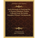 Aesch Mezareph Or Purifying Fire A Chymico-Kabalistic Treatise Collected From The Kabala Denudata Of Knorr Von Rosenroth