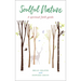 Soulful Nature: A Spiritual Field Guide