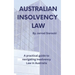 Australian Insolvency Law: A Practical Guide to Navigating Insolvency Law in Australia