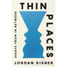 Thin Places: Essays from in Between