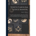 North Carolina Lodge Manual: For the Degrees of Entered Apprentice, Fellow Craft, and Master Mason, as Authorized by the Grand Lodge of North Carol