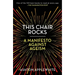 This Chair Rocks: A Manifesto Against Ageism